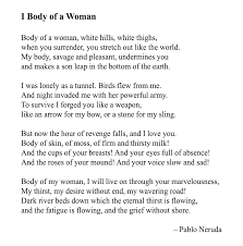 A woman's body is often considered a temple some men would deny it. Houghton Mifflin Harcourt I Body Of A Woman From Neruda Selected Poems By