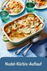Nudel Kurbis Auflauf Rezept Rezept Rezepte Kochrezepte Essen