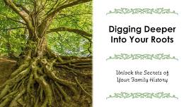 Digging Deeper Into Your Roots: Military Records