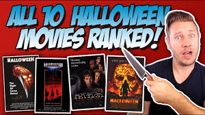 Not every attempt on laurie strode's life is as entertaining as the rest. All 10 Halloween Movies Ranked From Worst To Best Ranking The Michael Myers Films Youtube