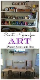 Art Space Ideas For Your Childcare Program Family Child Care Preschool Art Activities Childcare Provider
