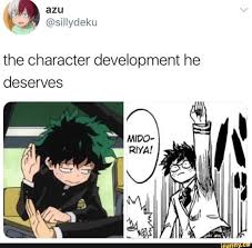 The Character Development He Deserves Ifunny Hero My Hero My Hero Academia Memes