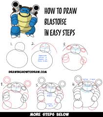As a most popular of easy drawing apps for kids and beginners.there will be more easy drawings in 2018. How To Draw Blastoise From Pokemon Easy Drawing Tutorial For Kids How To Draw Step By Step Drawing Tutorials