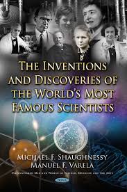 But others, like fossil hunter mary anning and nasa pioneer katherine johnson, aren't such household names. The Inventions And Discoveries Of The World S Most Famous Scientists Nova Science Publishers