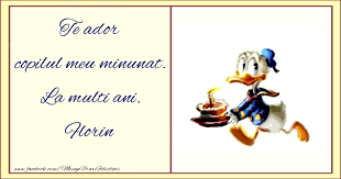 Îți doresc sincer imunitate de invidiat și prosperitate materială, o gamă largă de interese și comunicare. Te Ador Copilul Meu Minunat La Multi Ani Florin Felicitari Pentru Copii Pentru Florin Mesajeurarifelicitari Com