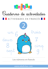 Nuevo Cuaderno En Pdf Para Aprender Los Numeros En Frances Descarga Nuestro Material De Refuerzo Pa Frances Para Ninos Unas Francesas Libros Gratis Para Ninos