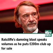🤨 Sir Jim Ratcliffe wants out