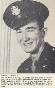 LT John Russell Bailey Jr. (1923-1944)