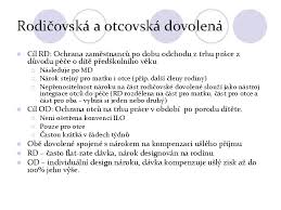 V přiložené tabulce máme vypočtenu týdenní otcovskou dle výpočtové formule roku 2020 u vybraných hrubých mezd. Matesk Otcovsk A Rodiovsk Dovolen Sppvplspr 457 Genderov