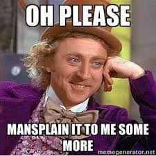 Image Result For Mansplaining Meme Nurse Memes Humor Pilot Wife Nursing Memes