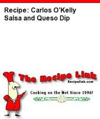 Pin On Carlos O Kellys Recipes