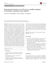 Roaches were easy for the professional spraying service. Pdf Desiccant Dust And The Use Of Co2 Gas As A Mobility Stimulant For Bed Bugs A Potential Control Solution