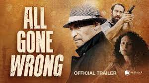 دانلود زیرنویس فیلم All Gone Wrong 2021 – بلو سابتایتل