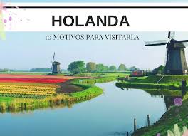 Región costera de tierras bajas en el noroeste de europa que consta de bélgica, los países bajos y luxemburgo. 10 Motivos Para Visitar Los Paises Bajos Y Holanda