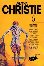 Amazon Fr Agatha Christie Tome 6 Les Annees 1938 1940 Agatha Christie Livres Agatha Christie Agatha Christie Books Detective Novels