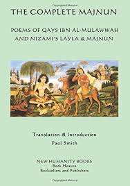 Check spelling or type a new query. Read Pdf The Complete Majnun Poems Of Qays Ibn Al Mulawwah And Nizami S Layla Majnun Online