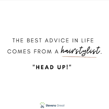 Hairstylist Advice City Quotes Stylist Quotes Hair Quotes