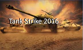Tank strike 3d war machines is a tank action game where players find themselves. Tank Strike 2016 Apk Android Free Download
