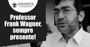 Nota de pesar pelo falecimento do servidor Frank Wagner