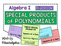 Algebra 1 Factoring Special Products Of Polynomials Foldable Flipbook Polynomials Math Foldables Middle School Math Foldables