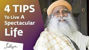 Vasudev earned a bachelor's degree in english from the university of mysore and has been teaching. 4 Tips To Live A Spectacular Life Sadhguru Youtube