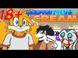 Playing Games With Tails Babysitting Cream Part 7 Youtube