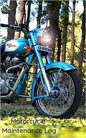 Motorcycle Maintenance Log 100 Pages Black And White Interior Motorcycle Repair Record Book 5 X 8 Save Money Keep Track Of All Work Done To Your Motorcycle Journals Justin 9798654920256 Amazon Com Books