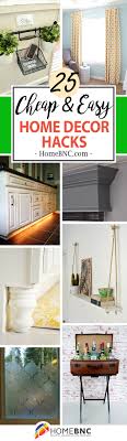 A good design trick can elevate your home in minutes, but an easy and inexpensive one could change the way you decorate. 25 Best Home Decor Hacks Ideas And Projects For 2021