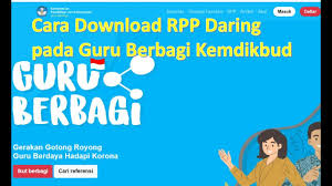 Bagi bapak dan ibu guru yang mengajar di tingkat paud, sd, smp, sma/smk atau yang sederajat tentu membutuhkan kurikulum darurat covid 19. Cara Download Rpp Daring Pada Guru Berbagi Kemdikbud Guru Rencana Pembelajaran Model Pembelajaran