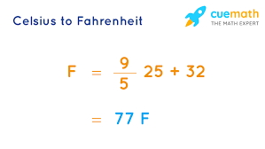 77 degree fahrenheit = 25 celsius 25Âº Celsius To Fahrenheit Formula What Is 25Âº Celsius To Fahrenheit Formula