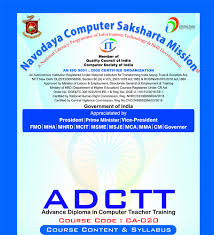 Computer teacher jobs is easy to find. Advance Diploma In Computer Teacher Training A D C T T In Kota Navodaya Computer Saksharta Mission Id 5006581830