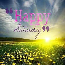 Happy saturday blessing, blessed saturday happy saturday flower images, blessed saturday. Happy Saturday Quotes Quotesgram