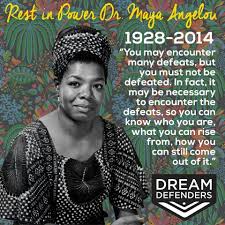 You Must Not Be Defeated Maya Angelou Poems Mya Angelou Maya Angelou Quotes