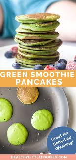 Green Smoothie Pancakes Great For Babies And Kids Recipe In 2020 Healthy Meals For Kids Vegetable Recipes For Kids Baby Food Recipes