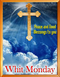 These include france, germany, austria, hungary, switzerland, and several other european. Peace And Good Blessings To You Whit Monday Cross Glitter Picture