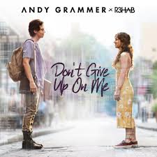 Andy Grammer Don T Give Up On Me Lyrics Genius Lyrics