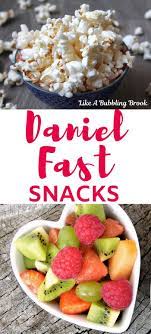 Daniel Fast Snacks Yes They Re Allowed Here Are Some Tasty Ideas Daniel Fast Snacks Daniel Fast Recipes Fast Snack