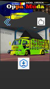Situs download mod bussid terlengkap & terbaru 2021 dengan berbagai pilihan bus, truck, mobil, motor sudah full animasi download mod bussid bus. Livery Bussid Mod Truck Oppa Muda Complete Fur Android Apk Herunterladen