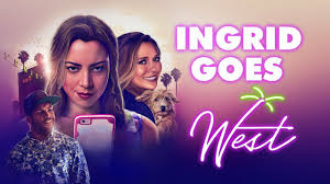 Ingrid Goes West - Movie - Where To Watch
