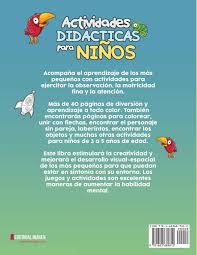 Este video de juegos mentales pondrá a prueba tu mente y tu habilidad para resolver problemas. Actividades Didacticas Para Ninos Juegos Y Actividades Para Ninos De Entre 3 A 5 Anos De Edad Spanish Edition Primeros Pasos 9781683689812 Amazon Com Books