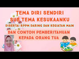 Sebuah tema dapat dikembangkan menjadi sub tema yang beragam tergantung bagaimana pendidik mampu mengembangkan tema. Video Pembelajaran Paud Tema Diri Sendiri Sub Tema Kesukaanku Youtube