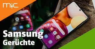 Seit dem release des ersten smartphones wurden die technischen daten des handys in vielen punkten erweitert und verbessert. Neues Samsung Handy Geruchte Leaks Klarmobil De Magazin