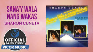 Sanay walang nang wakas free mp3 download. Forgive And Forget Sharon Cuneta Youtube