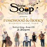 Stone Soup Music Festival — rosewood & honey