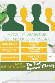 How To Maintain Boundaries At Work Work Boundaries Workplace