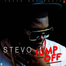 Stevo Jump Off Xix Mp3 Download