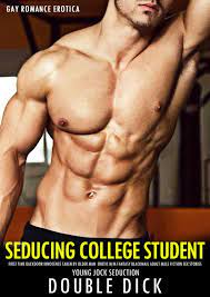 Gay Romance Erotica: Seducing College Student First Time Backdoor Innocence  Taken By Older Man Erotic MM Fantasy Blackmail Adult Male Fiction Sex Story  eBook by Double Dick - EPUB Book | Rakuten