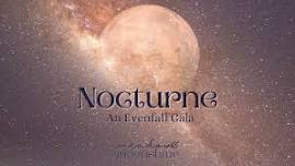 Nocturne: An Evenfall Gala