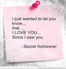 Secret Admirer Note Secret Admirer Quotes Secret Admirer Really Like You Quotes