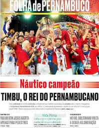 A lista a seguir traz dados acerca dos campeonatos estaduais de futebol realizados no brasil em 2021. As Manchetes Dos Jornais Sobre O Titulo Pernambucano Do Nautico Em 2021 Cassio Zirpoli